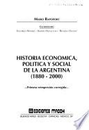 Historia económica, política y social de la Argentina
