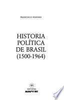 Historia política de Brasil (1500-1964)