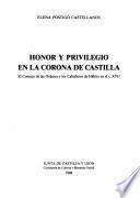 Honor y privilegio en La Corona de Castilla