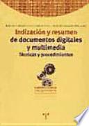 Indización y resumen de documentos digitales y multimedia