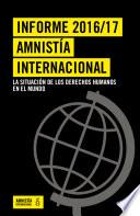 Informe 2016/2017 Amnistía Internacional