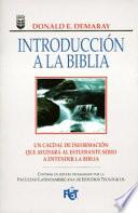Introduccin a la Biblia: A Layman's Guide to Our Bible