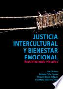 Justicia intercultural y bienestar emocional