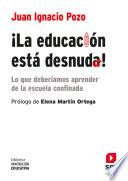¡La educación está desnuda! (eBook-ePub)