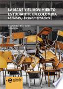 La MANE y el movimiento estudiantil en Colombia