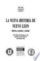 La nueva historia de Nuevo León