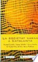 La societat xarxa a Catalunya