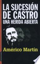 La sucesión de Castro