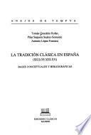 La tradición clásica en España, siglos XIII-XV