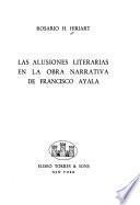 Las alusiones literarias en la obra narrativa de Francisco Ayala