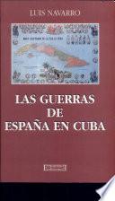 Las guerras de España en Cuba