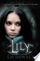 Lily: Una Novela en Espanol