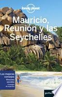 Lonely Planet Mauricio, Reunion Y Seychelles