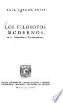 Los filósofos modernos en la independencia latinoamericana