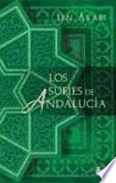 Los sufíes de Andalucía