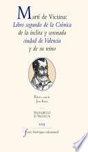 Martí de Viciana: Libro segundo de la crónica de la ínclita y coronada ciudad de Valencia y de su reino