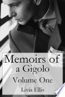 Memoirs of a Gigolo Volume One