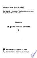 México, un pueblo en la historia: La revolución de independencia