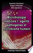 Microbiologie médicale I: agents pathogènes et microbiome humain