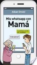 Mis whatsapp con mamá