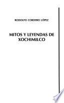 Mitos y leyendas de Xochimilco