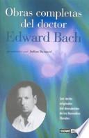 Obras completas del doctor Edward Bach