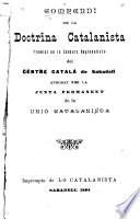 Pamphlets on regionalismo and the Catalan question: pt.1 Compendi de la doctrina Catalinista