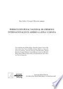 Persecución penal nacional de crímenes internacionales en América Latina y España