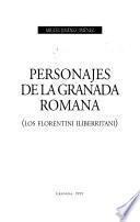 Personajes de la Granada romana