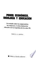 Poder económico, ideología y educación