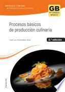 Procesos básicos de producción culinaria 2.ª edición 2023