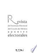 Revista del Instituto Electoral del Estado de México, apuntes electorales