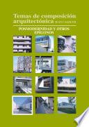 Temas de composición arquitectónica. 10.Posmodernismo y otros espígonos