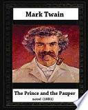 The Prince and the Pauper (1881) by Mark Twain (Author)