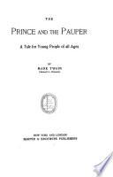 The Writings of Mark Twain [pseud.].: The prince and the pauper