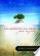 Un minuto con dios para Mujeres / One Minute with God for Women