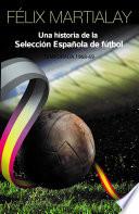 Una historia de la selección española de fútbol (1968-69)
