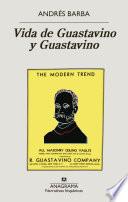 Vida de Guastavino y Guastavino