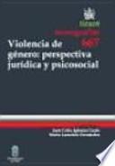 Violencia de género : perspectiva jurídica y psicosocial