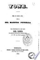 Yone ópera en cuatro actos música del Maestro Petrella